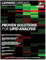 Cayman Currents 32 Proven Solutions for Lipid AnalysisTools